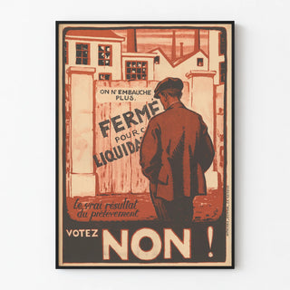 Vintage poster The true result of the sampling Vote NO