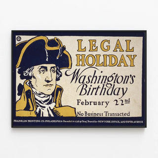 Vintage Poster Legal Celebration Washington's Birthday February 22 — framed artwork on a wall