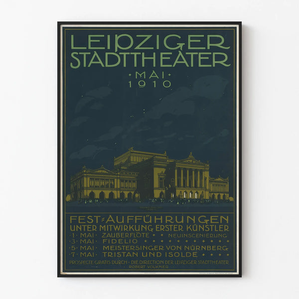 Leipzig Theatre Poster May 1910 - Vintage Wall Decoration