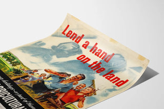 Vintage poster Lend a Hand on the Land - Volunteer Agricultural Campaign