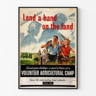 Vintage poster Lend a Hand on the Land - Volunteer Agricultural Campaign