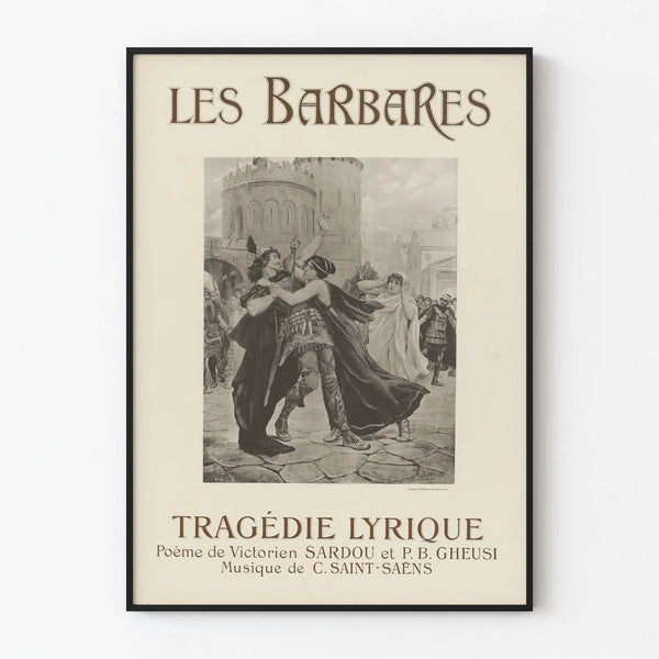 Vintage Poster The Barbarians - Classic Lyric Tragedy
