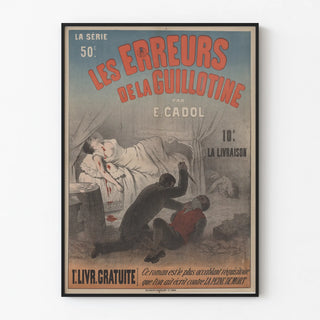 Vintage Poster The Errors of the Guillotine by E. Cadol