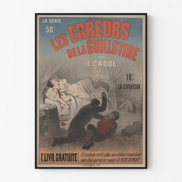 Vintage Poster The Errors of the Guillotine by E. Cadol