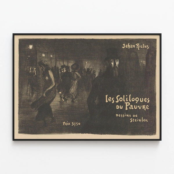 Vintage poster Les Soliloques du Pauvre - Artistic wall decoration — framed artwork on a wall