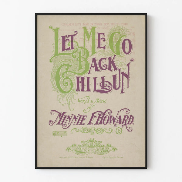 Vintage poster Let Me Go Back Chilun typographic wall decoration