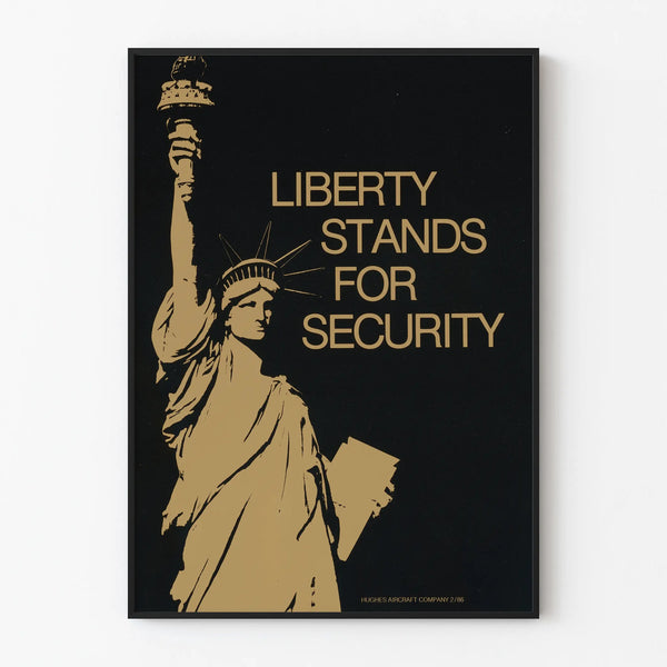 Liberty Poster Stands For Security - Iconic Wall Decoration