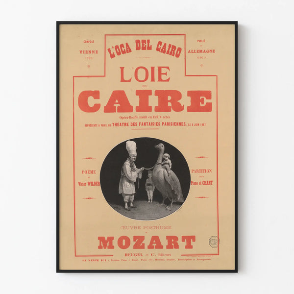Vintage poster of The Goose of Cairo, Mozart's comic opera