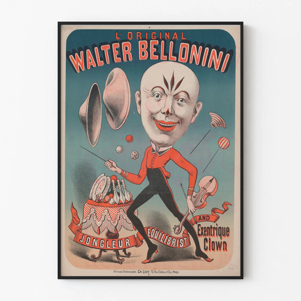Vintage poster of Walter Bellonini, juggler, tightrope walker, and eccentric clown