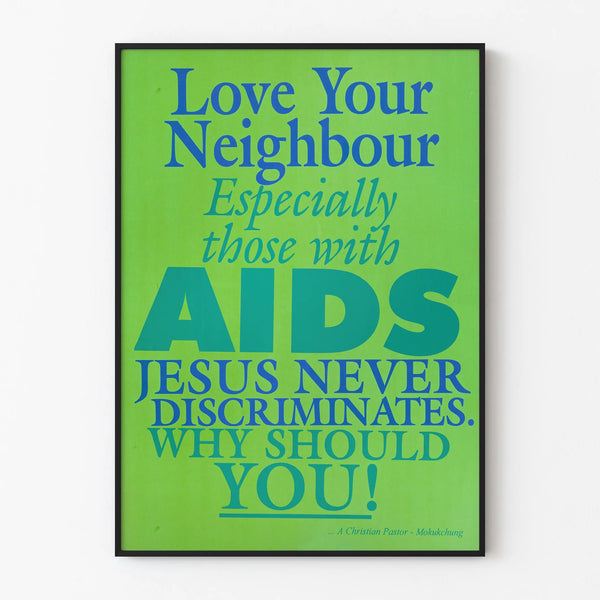 Poster Awareness Love Your Neighbor against Discrimination