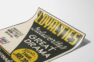 Vintage poster for the theater 'Loyalties' by Galsworthy, a great drama