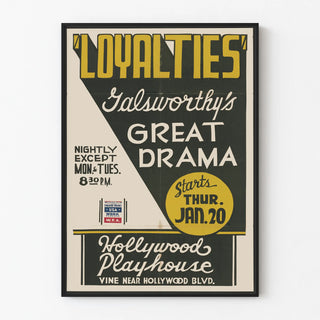 Vintage poster for the theater 'Loyalties' by Galsworthy, a great drama