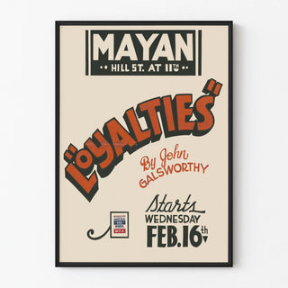 Vintage poster for the play Loyalties by John Galsworthy