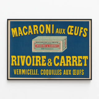 Vintage Poster of Macaroni with Eggs Rivoire & Carret — framed artwork on a wall