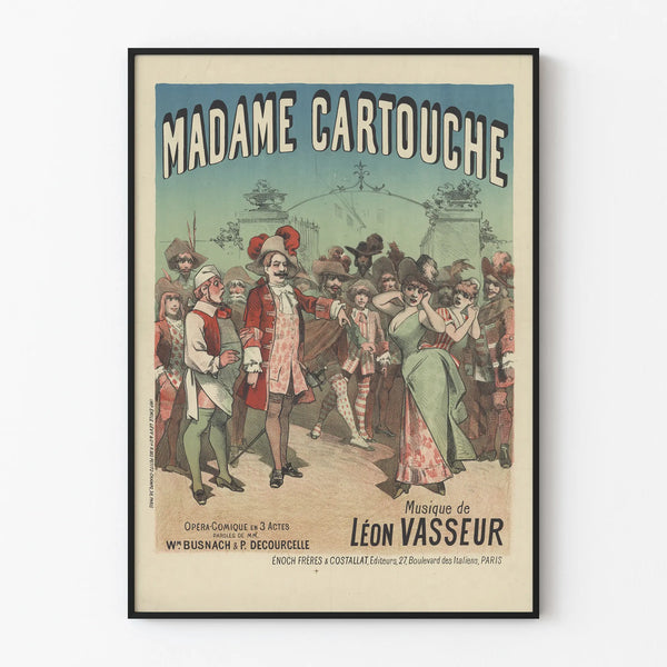 Opera-Comique Poster Madame Cartouche by Léon Vasseur
