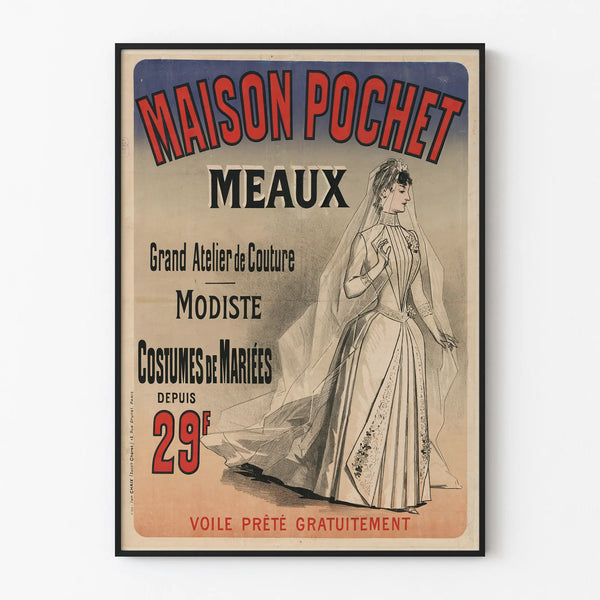 Vintage Poster Maison Pochet Couture Workshop Bride