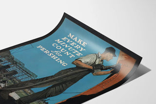 Vintage industrial poster Make Every Minute Count for Pershing