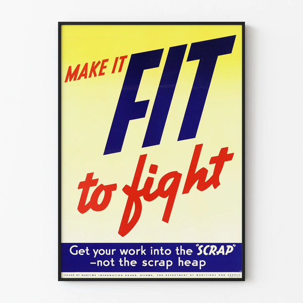 Vintage poster « Make It Fit to Fight » inspiring wall decoration
