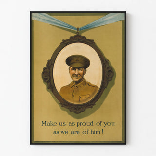 Vintage Military Poster 'Make Us as Proud of You as We Are of Him'