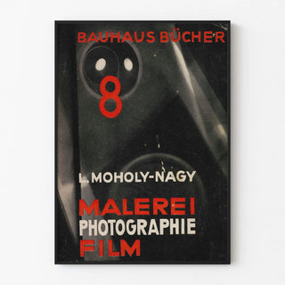 Bauhaus Poster Moholy-Nagy Painting Photography Film