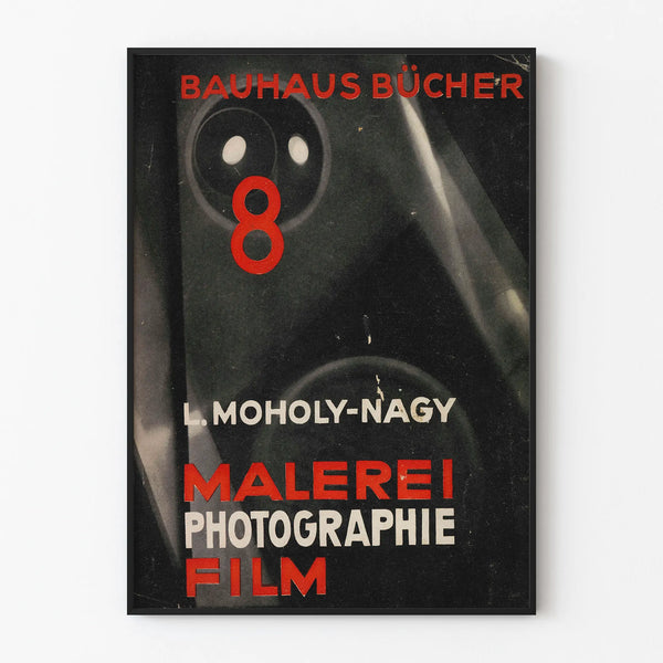 Bauhaus Poster Moholy-Nagy Painting Photography Film