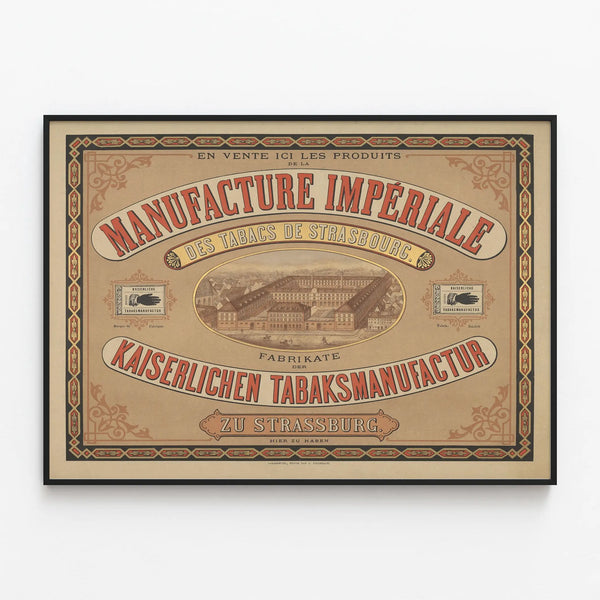 Vintage Poster of the Strasbourg Imperial Tobacco Factory — framed artwork on a wall
