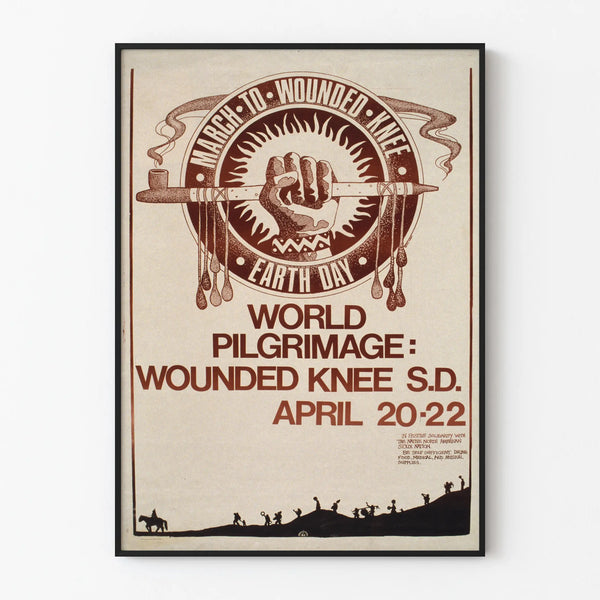 Vintage wall decoration poster March to Wounded Knee Earth Day