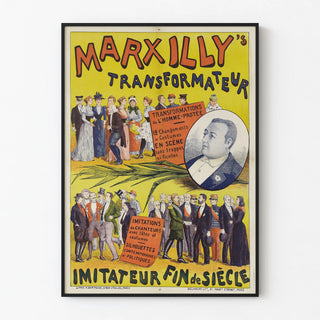 Vintage Marxilly poster of a fin-de-siècle transformer and imitator
