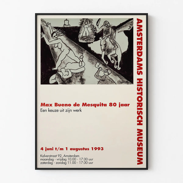 Poster Max Bueno de Mesquita 80 Years - Exhibition Amsterdam Historical Museum 1993