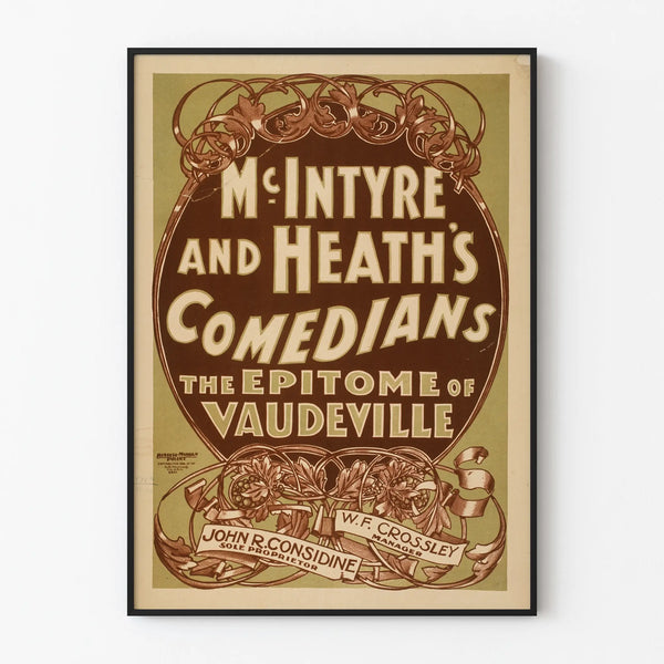 Vintage McIntyre and Heath's Comedians Poster - Retro Vaudeville Wall Decoration