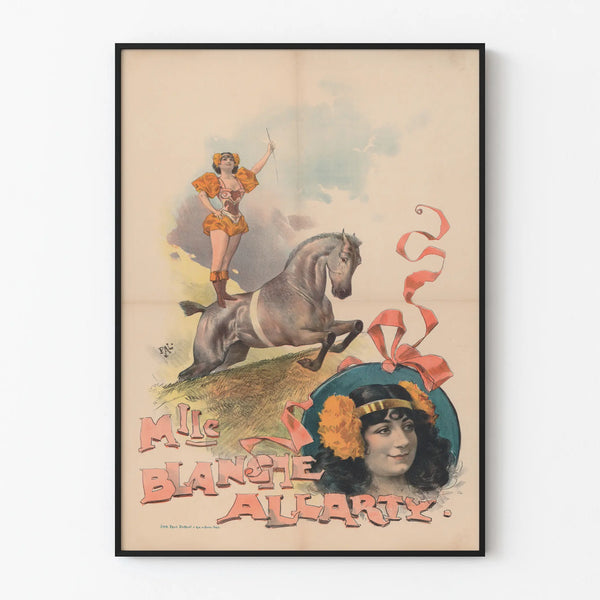 Vintage poster of Melle Blanche Allarty, the equestrienne
