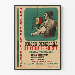 Vintage Mexican Poster - Mexican Woman ¡The Homeland Asks You!