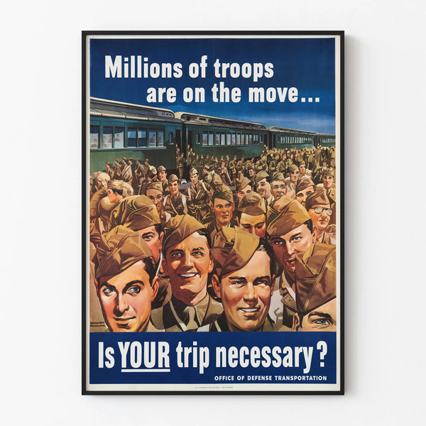 Vintage military poster 'Millions of Troops Are on the Move'