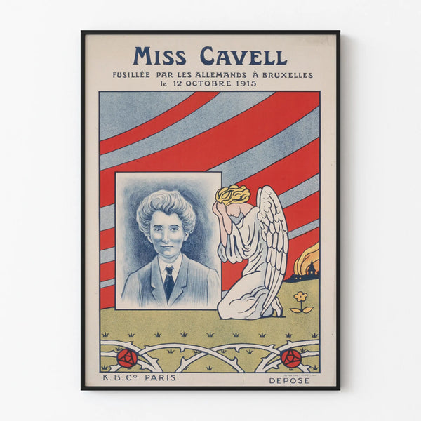 Historical poster of Miss Cavell shot in Brussels 1915