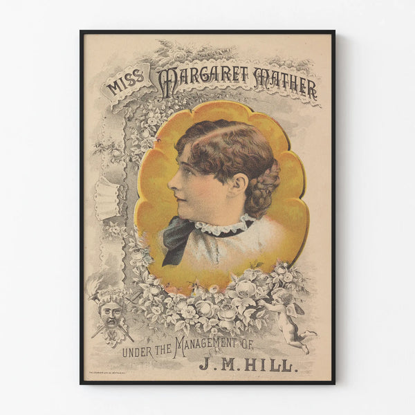 Vintage poster of Miss Margaret Mather directed by J.M. Hill