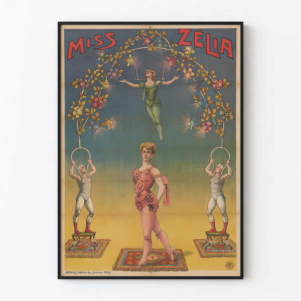 Vintage Miss Zélia Poster - Artistic Circus Wall Decoration