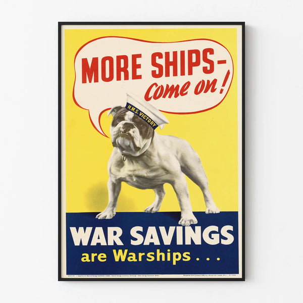 Vintage poster of a Marine Bulldog - More Ships Come On
