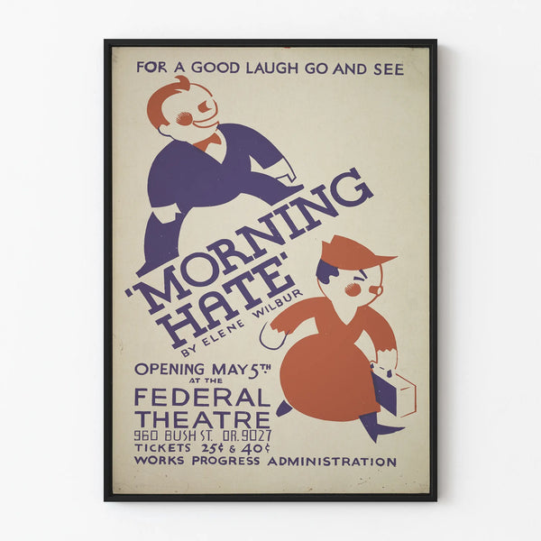 Vintage poster 'Morning Hate' for theatrical wall decoration