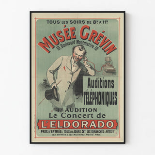 Vintage poster of the Musée Grévin Telephone Auditions - The Eldorado Concert