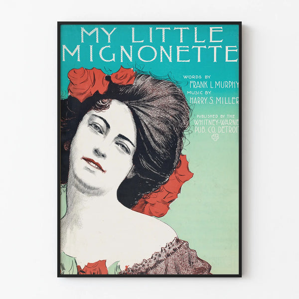 Vintage poster My Little Mignonette for wall decoration