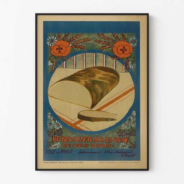 Vintage Poster Do Not Waste the Bread Wall Decoration