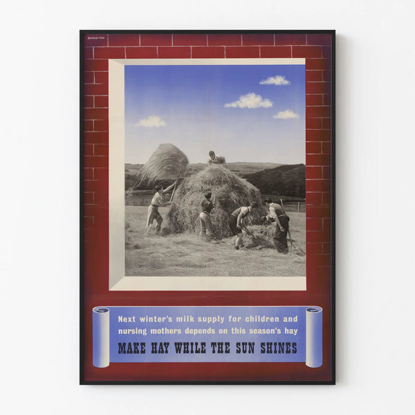 Vintage agriculture poster – Make hay while the sun shines