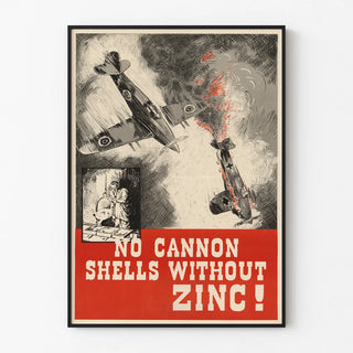 Vintage aeronautical poster - No Cannon Shells Without Zinc