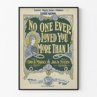 Vintage Music Poster No One Ever Loved You More Than I