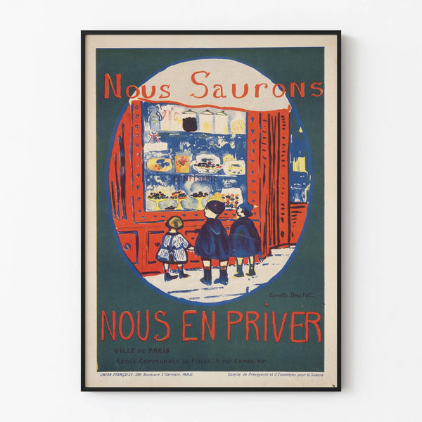 Vintage poster We will know how to deprive ourselves wall decoration