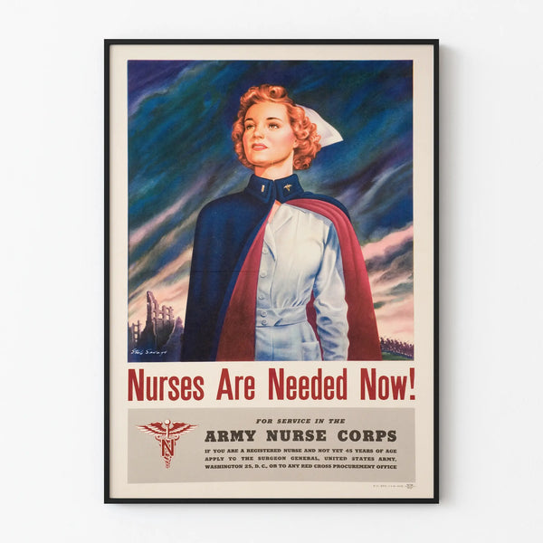 Vintage poster Nurses Are Needed Now for wall decoration