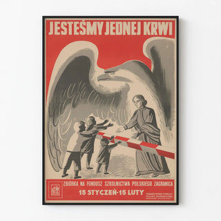 Vintage Polish Wall Poster « Jestesmy Jednej Krwi »