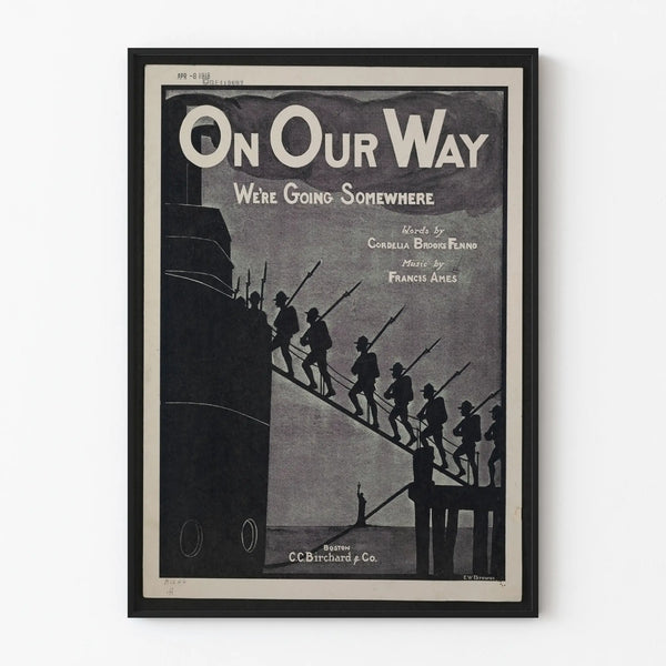 Vintage military poster 'On Our Way We're Going Somewhere'