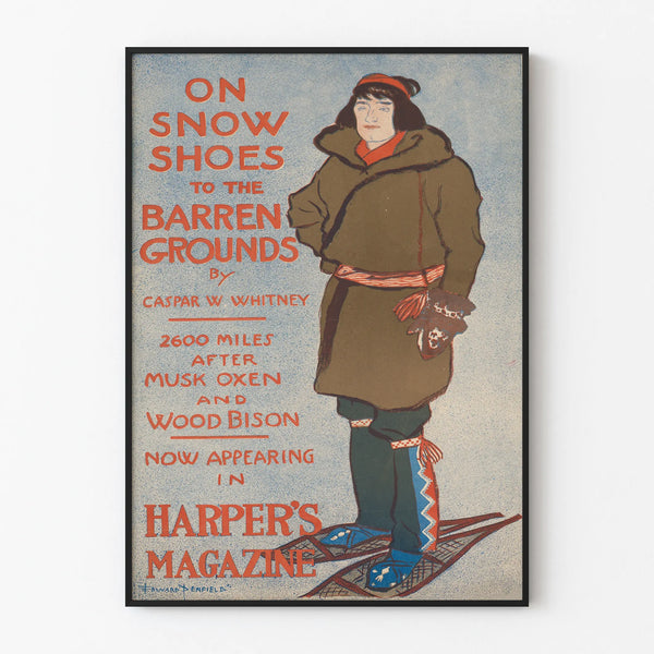 Vintage poster On Snow Shoes to the Barren Grounds – Retro wall decoration