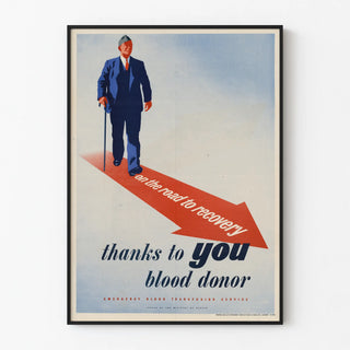 Vintage poster of a blood donor expressing gratitude - On the road to recovery